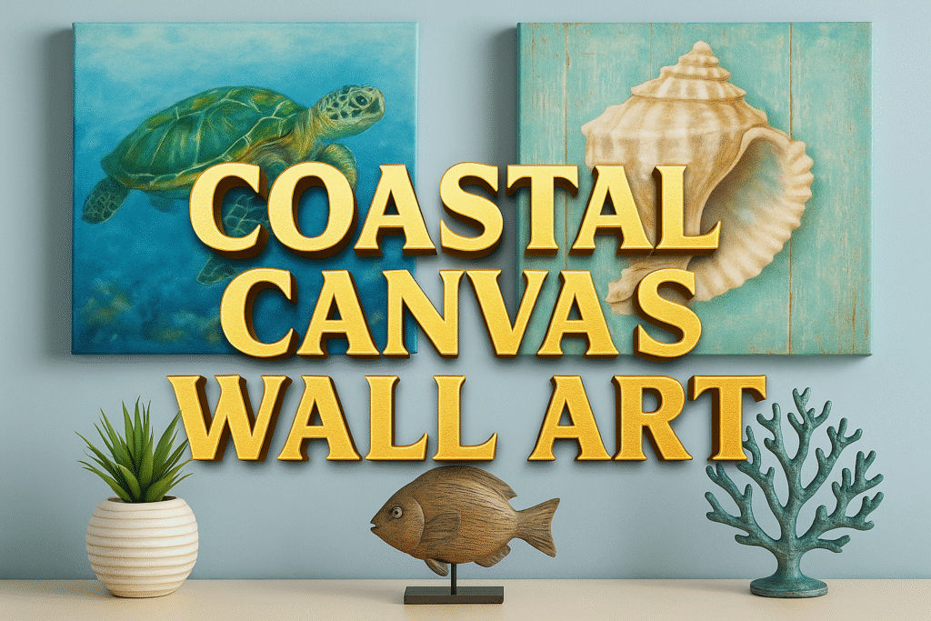 Coastal Canvas Wall Art